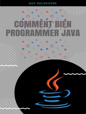 cover image of Comment Bien Programmer Java